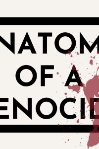 Anatomy of a Genocide picture
