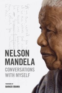 Cover of Nelson Mandela: Conversations With Myself